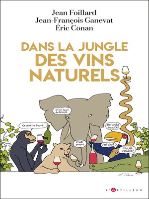 cover image of Dans la jungle des vins naturels